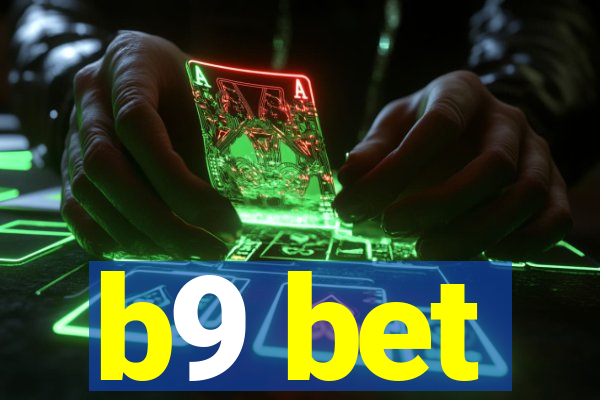 b9 bet